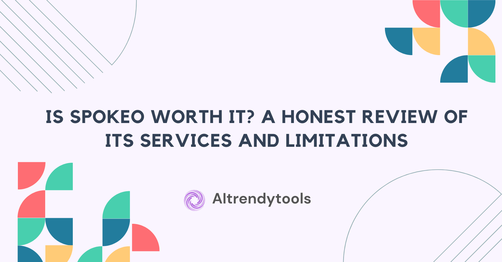 Is Spokeo Worth It? A Honest Review of Its Services and Limitations - AItrendytools